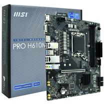 Placa Mãe MSI Pro H610M-G Socket LGA 1700 /VGA/DDR5/M2 - 911-7D46-204